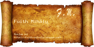 Fuith Mihály névjegykártya