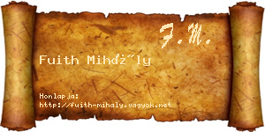 Fuith Mihály névjegykártya